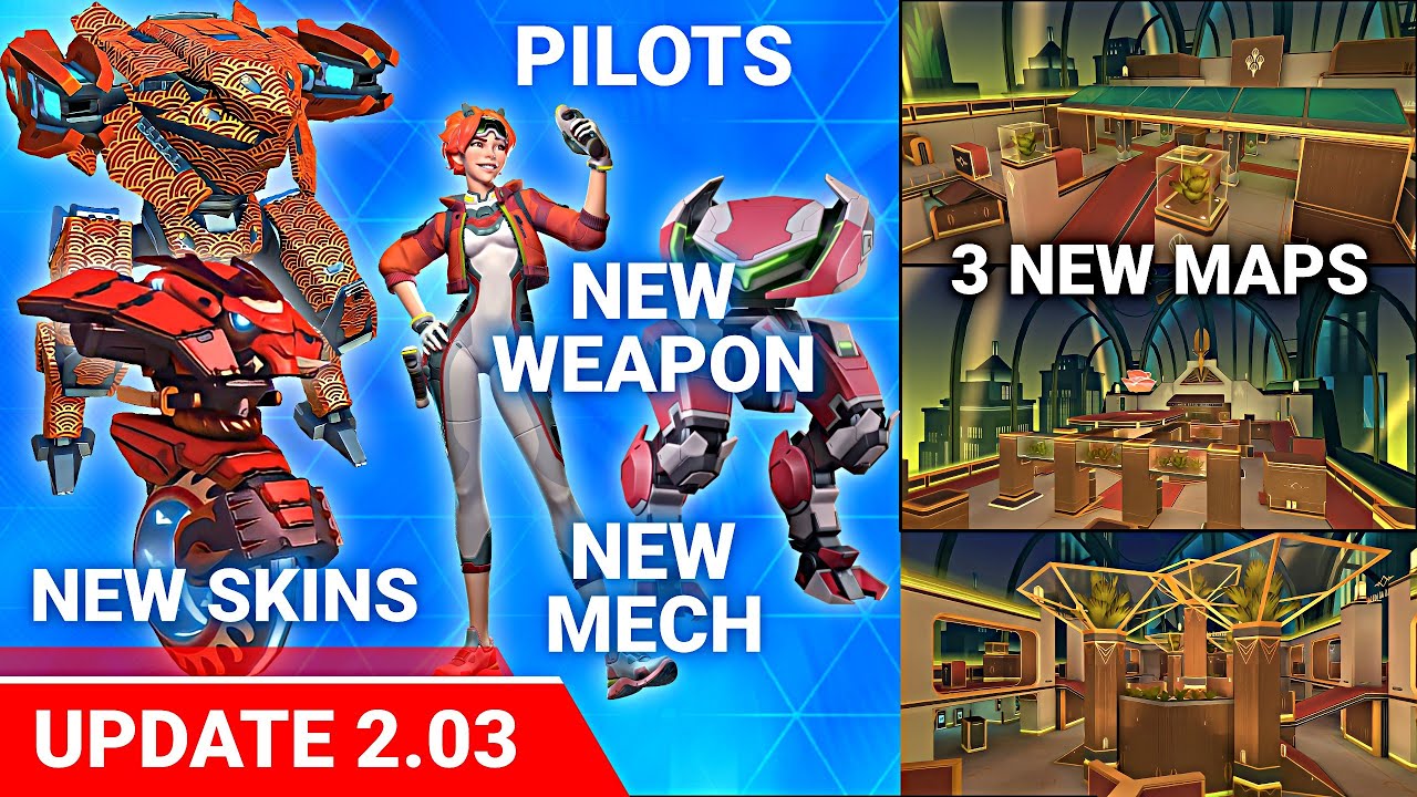 Mech Arena New Update 2.03 - New Maps - New Weapon - New Mech - New Skins - Pilots