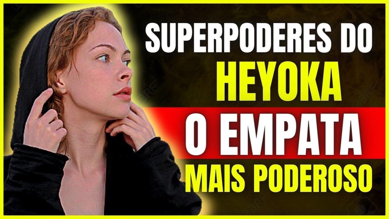 O Que Significa Ser um Empata Heyoka e 6 SuperPoderes que Você Tem