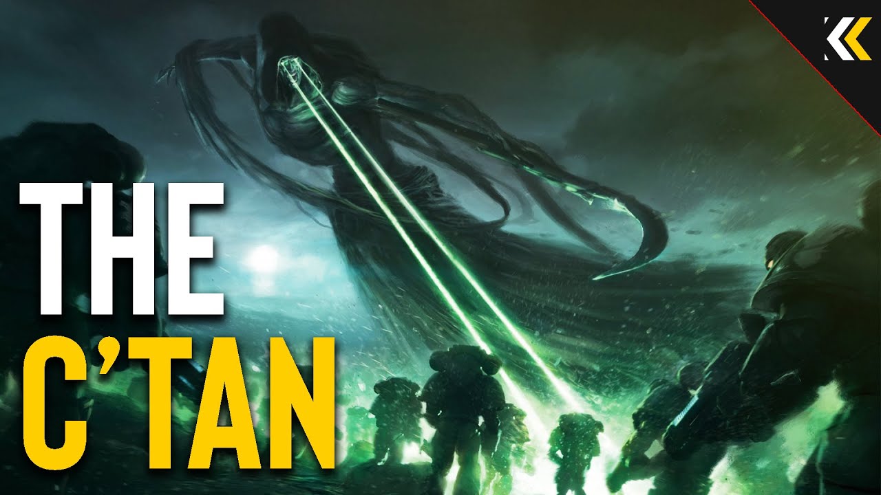 The C'tan:  Apex Gods of the Physical Realm. Explained | Warhammer 40k