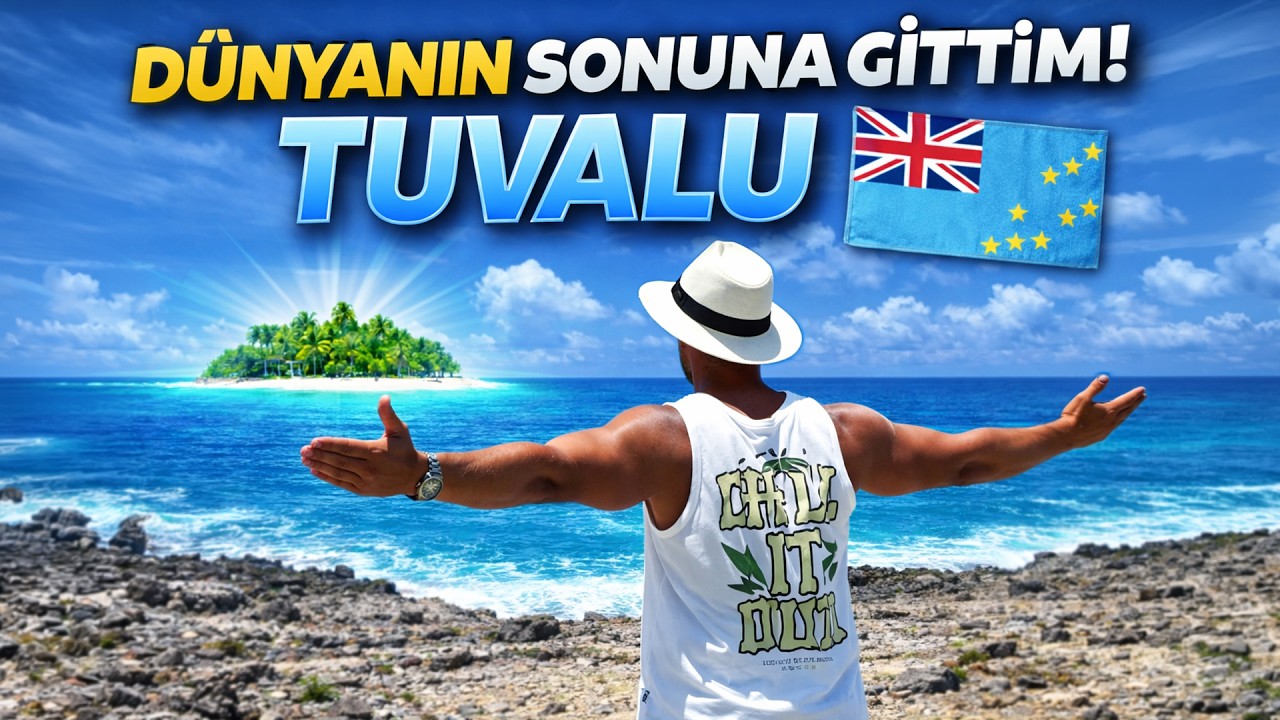 TUVALU : Pasifik’te Unutulmuş Ülke 🇹🇻