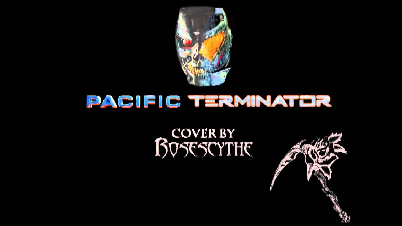 Pacific Rim/Terminator - 