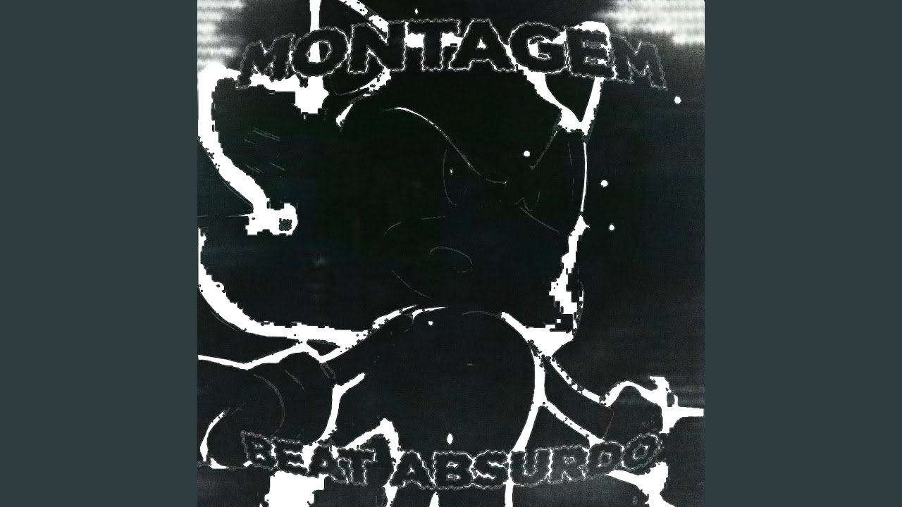 MONTAGEM BEAT ABSURDO