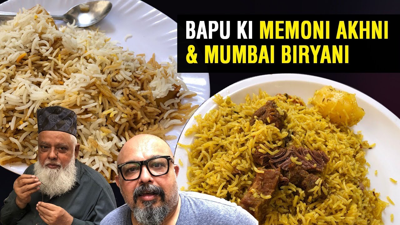 Best Mumbai Biryani & Memoni Akhni