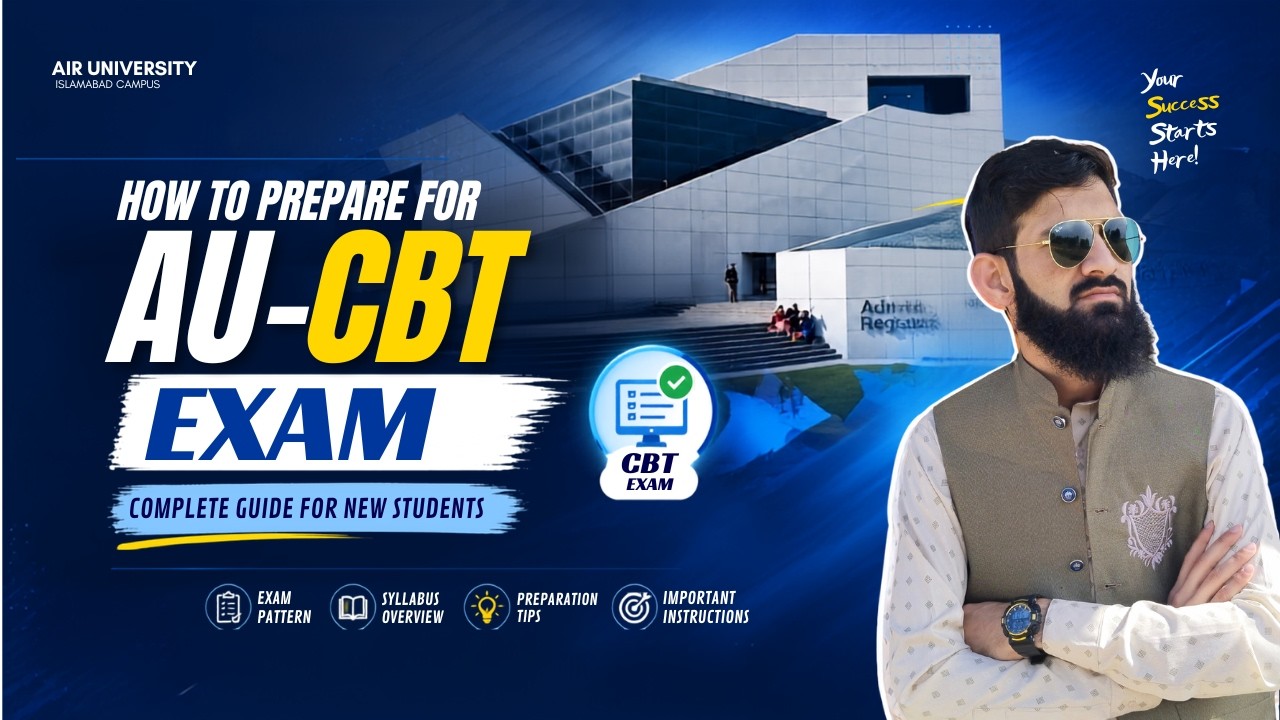 AU CBT Test Preparation 2026 | Complete Guide for Air University Admission Test