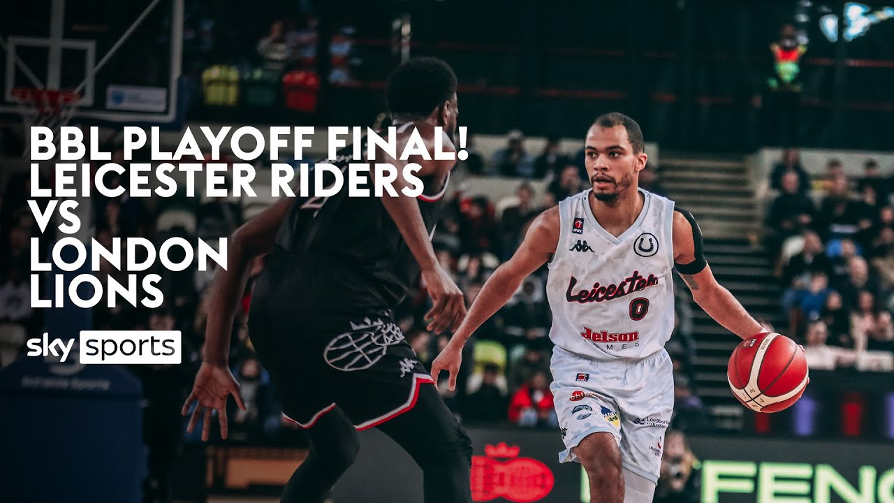 LIVE BBL PLAYOFF FINAL! | Leicester Riders v London Lions | British Basketball League