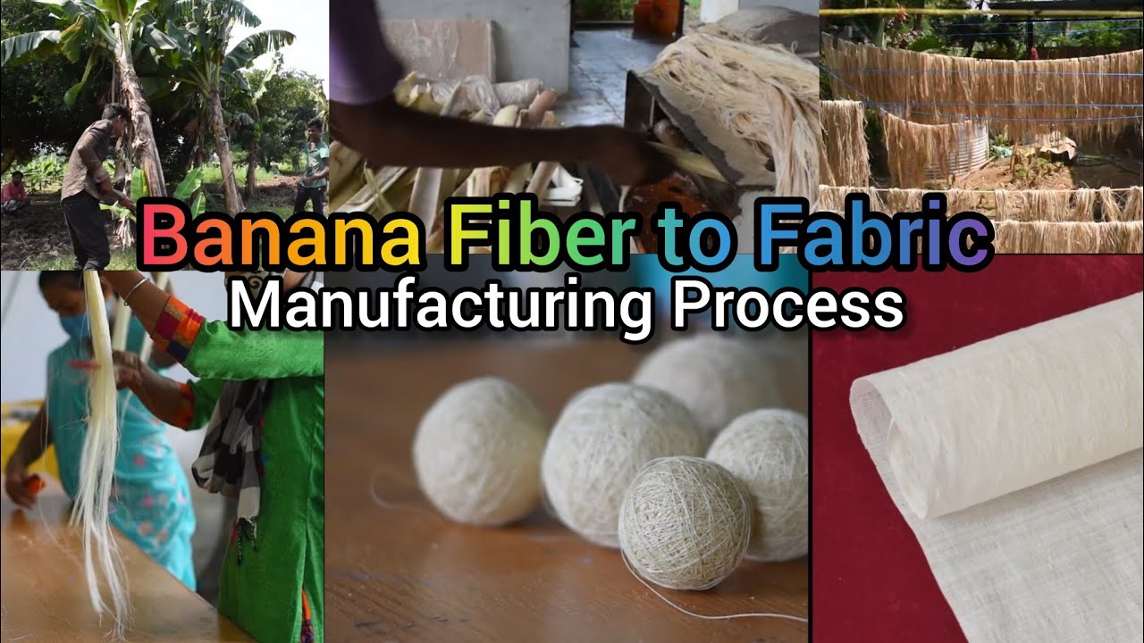Banana Fiber to Fabric Manufacturing Process