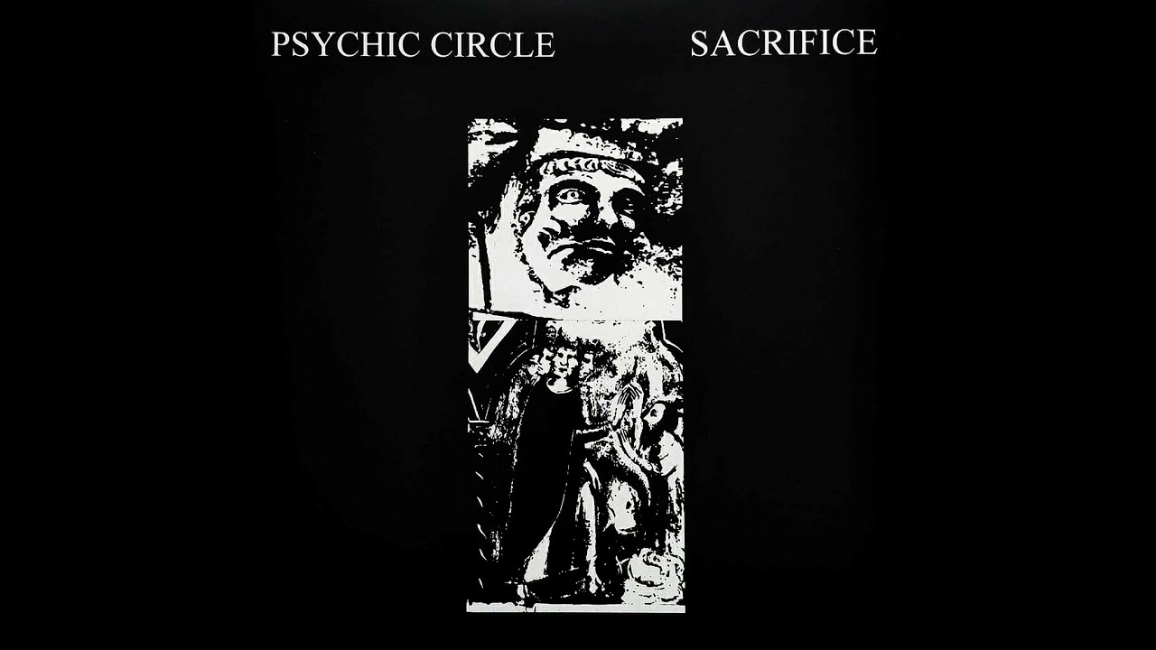 Psychic Circle - Sacrifice (2019)