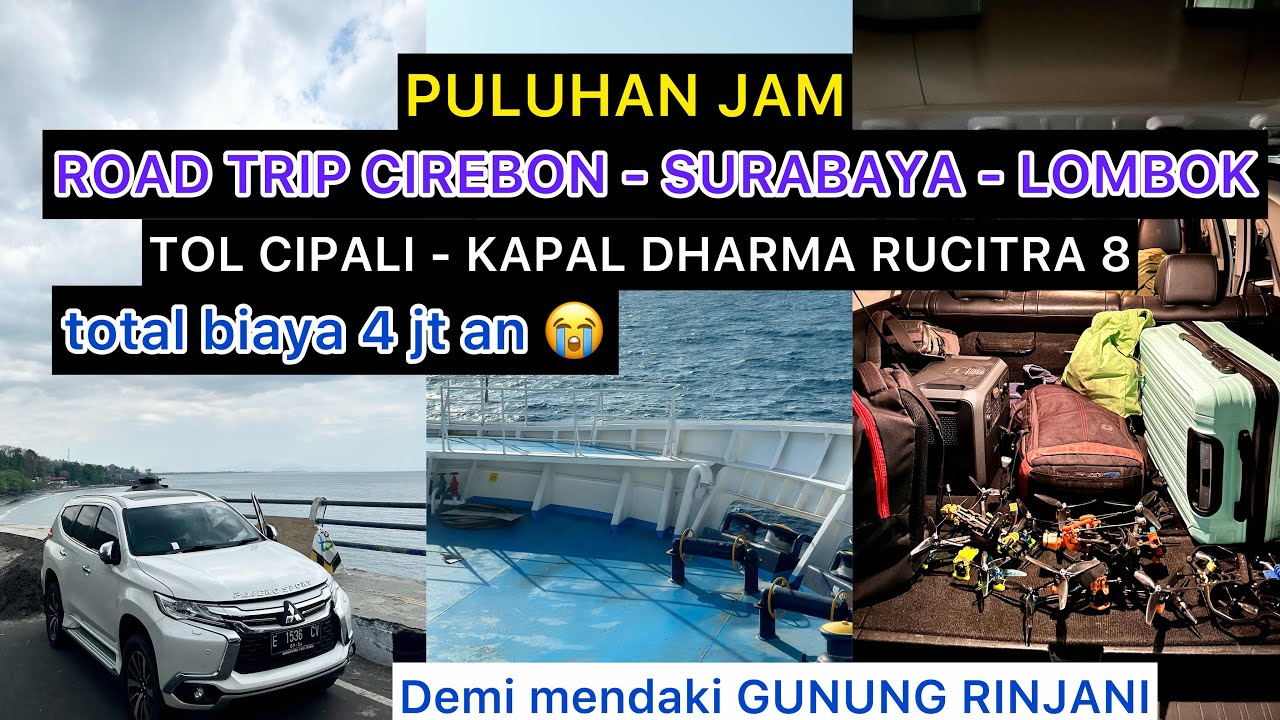 ROAD TRIP CIREBON - LOMBOK | NAIK KAPAL SURABAYA KE LOMBOK | DHARMA RUCITRA 8