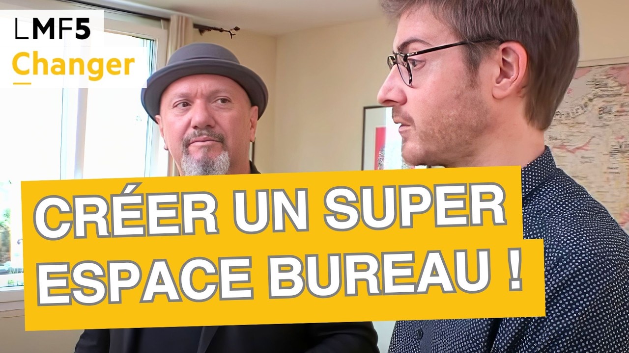 Cr&eacute;er son super espace bureau ! - LMF5