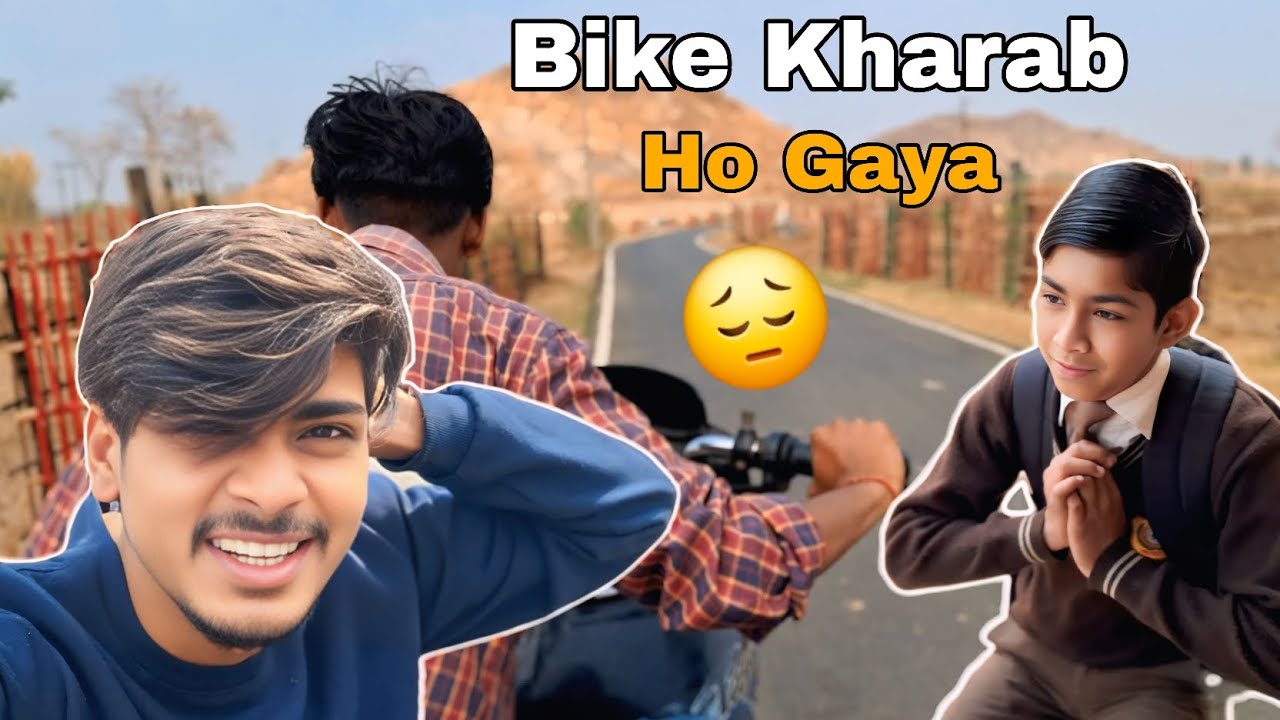 Subah subah Bike kharab 😟
