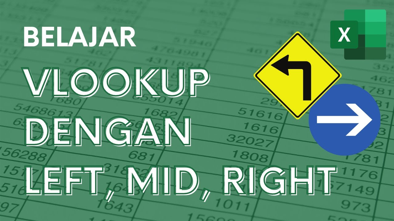 Belajar Kombinasi Rumus VLOOKUP dengan Left, Mid, dan Right | Tutorial Excel Pemula - ignasiusryan