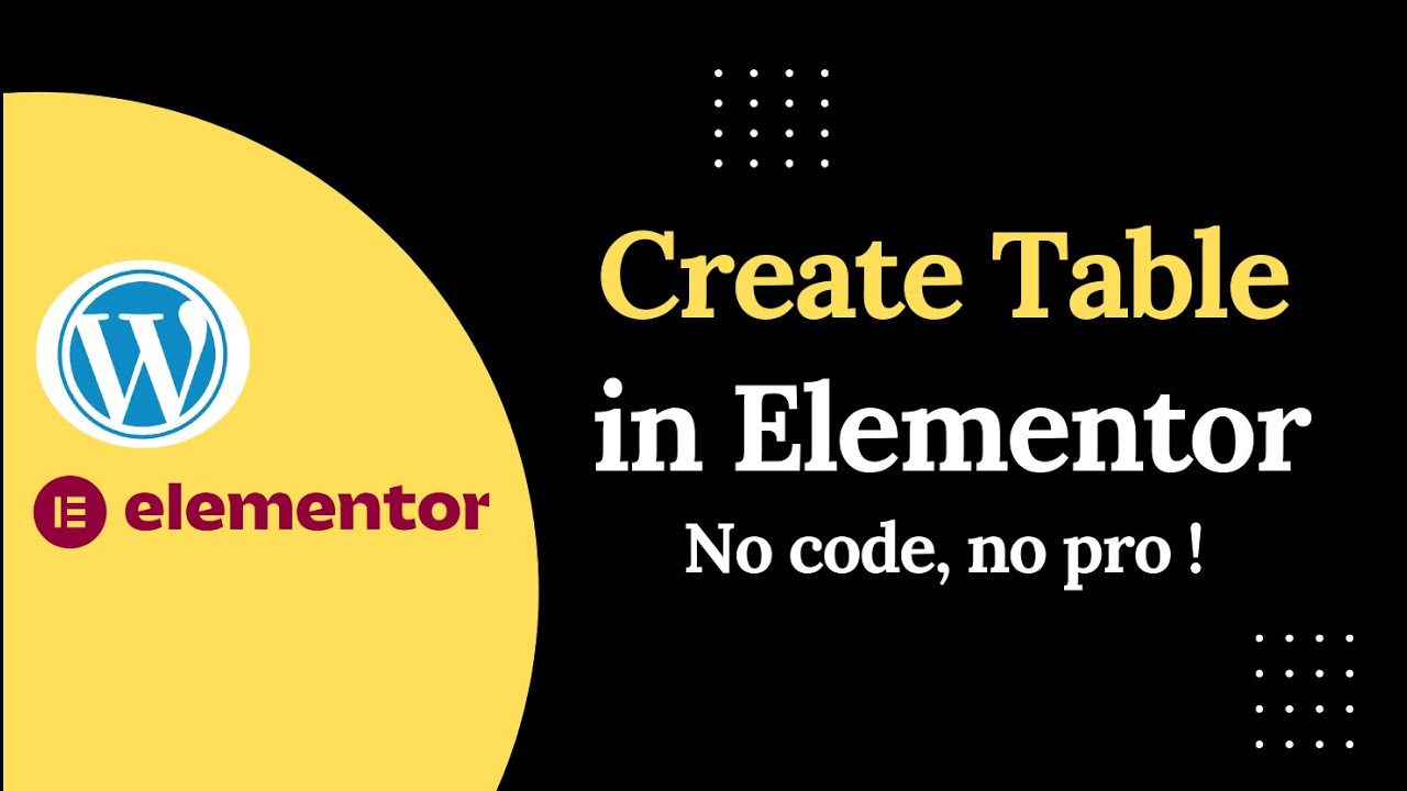 How to Create a Table in WordPress with Elementor (No Code Required)