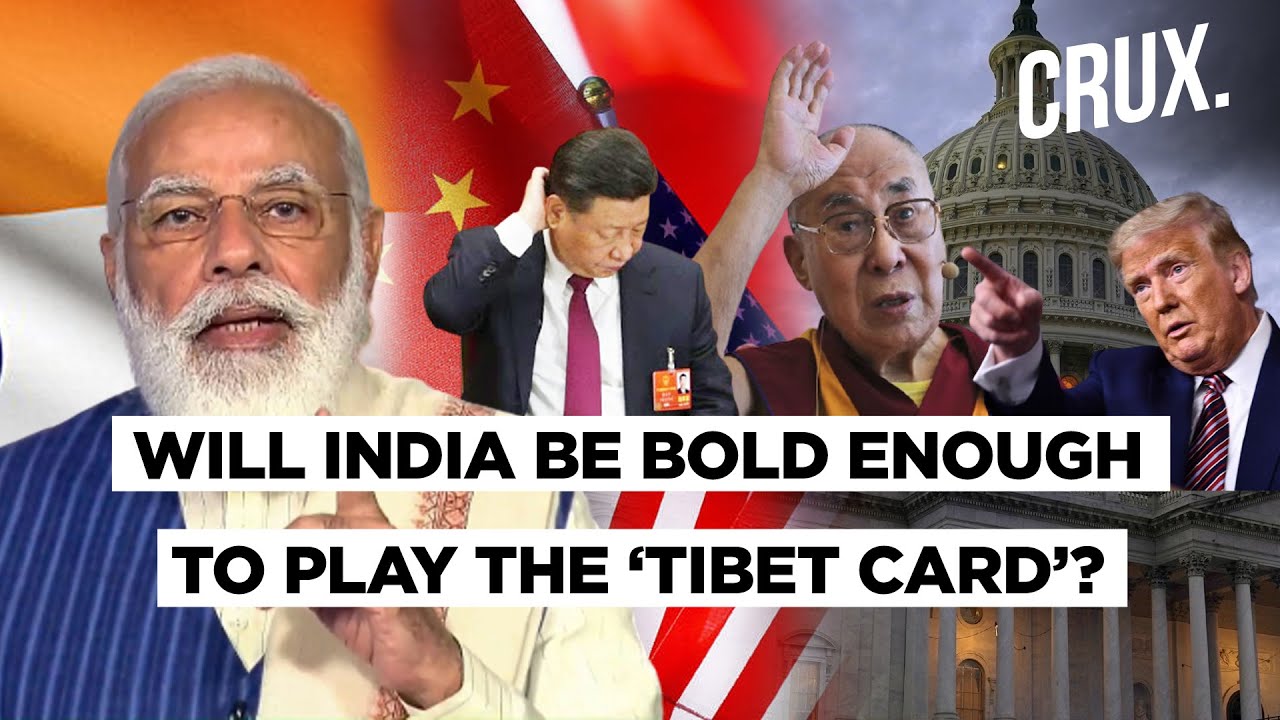 Washington’s Tibet Bill: US Support For Dalai Lama Provides India With A Diplomatic Leverage | CRUX