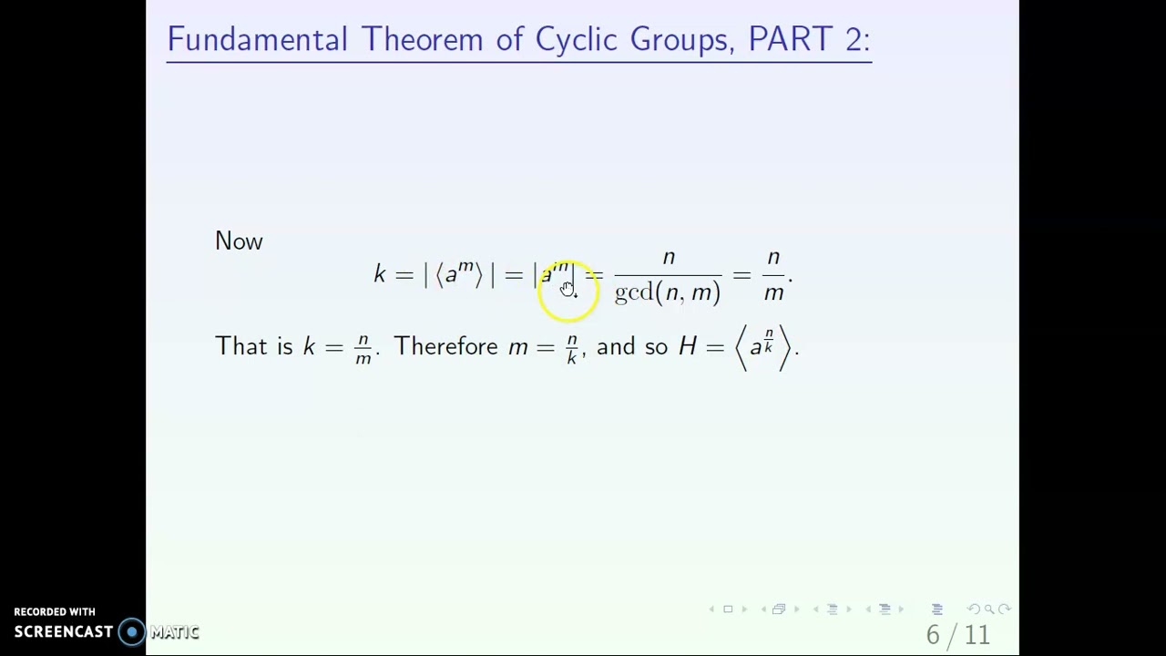 Fundamental Theorem of Cyclic Groups; PART II