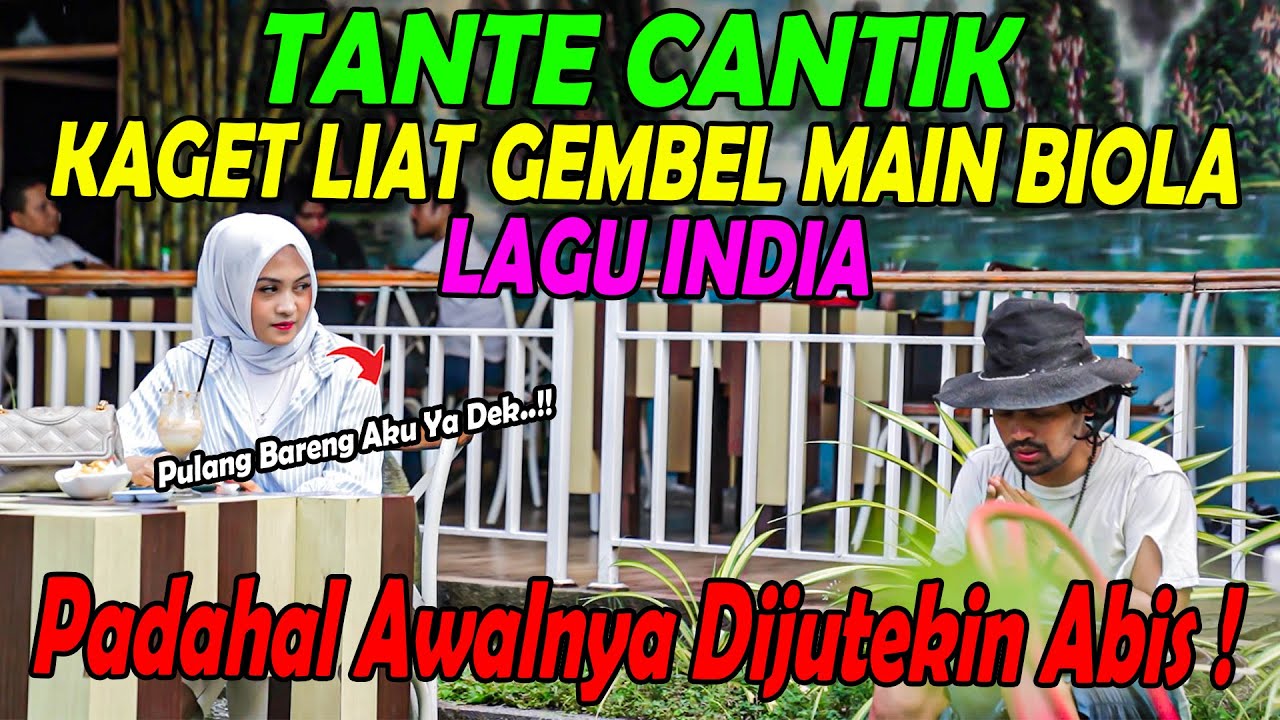 TANTE CANTIK, KAGET LIAT GEMBEL MAIN LAGU INDIA, PADAHAL AWALNYA DIJUTEKIN ABIS.