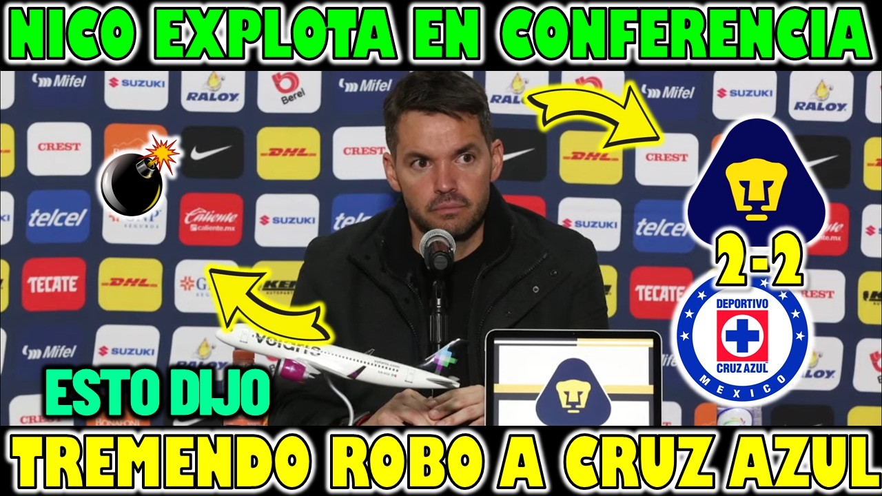 ✅🚨Nicolas Larcamon EXOPLOTA En Conferencia, Tremendo ROBO | Pumas vs cruz Azul | 2-2 | Esto Dijo