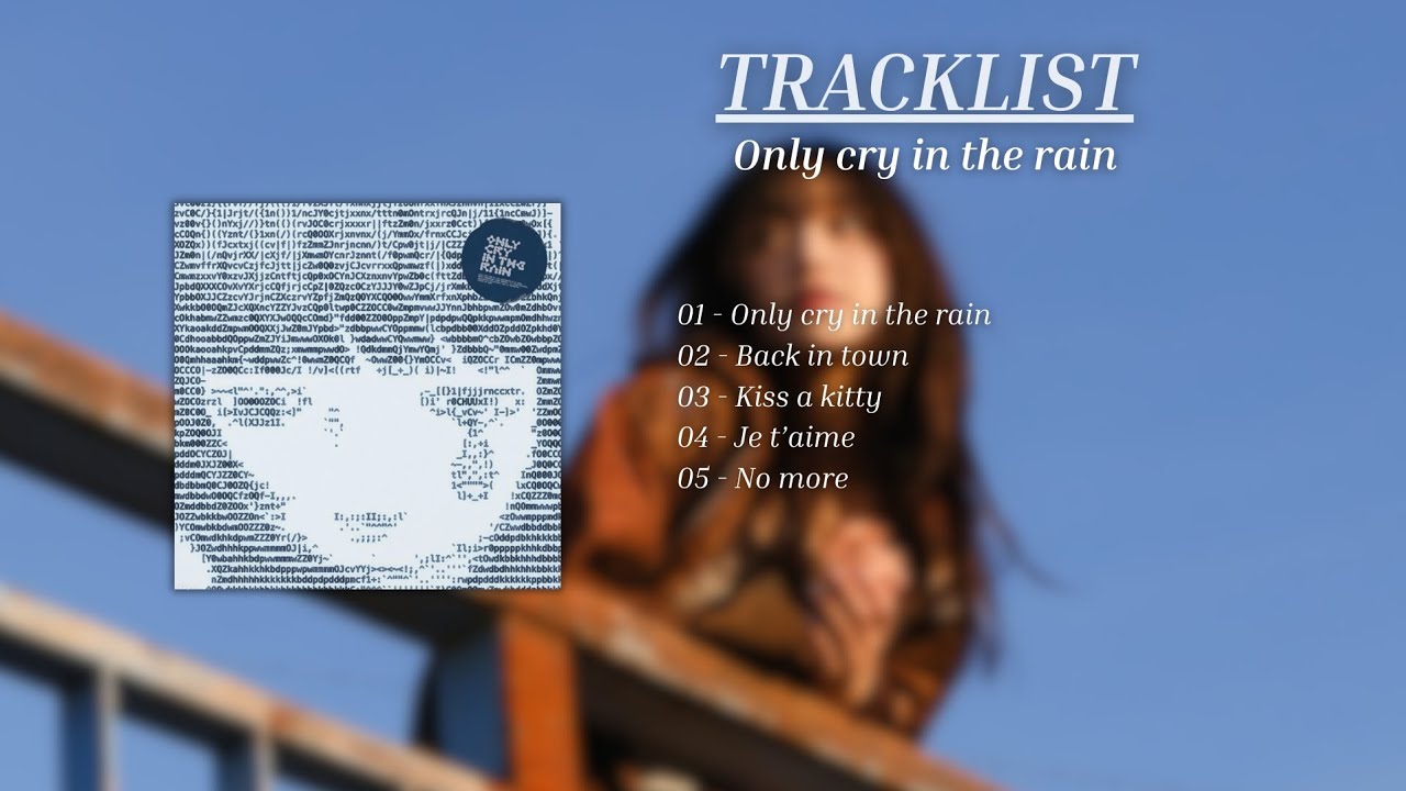 CHUU - Only cry in the rain [Full Album]