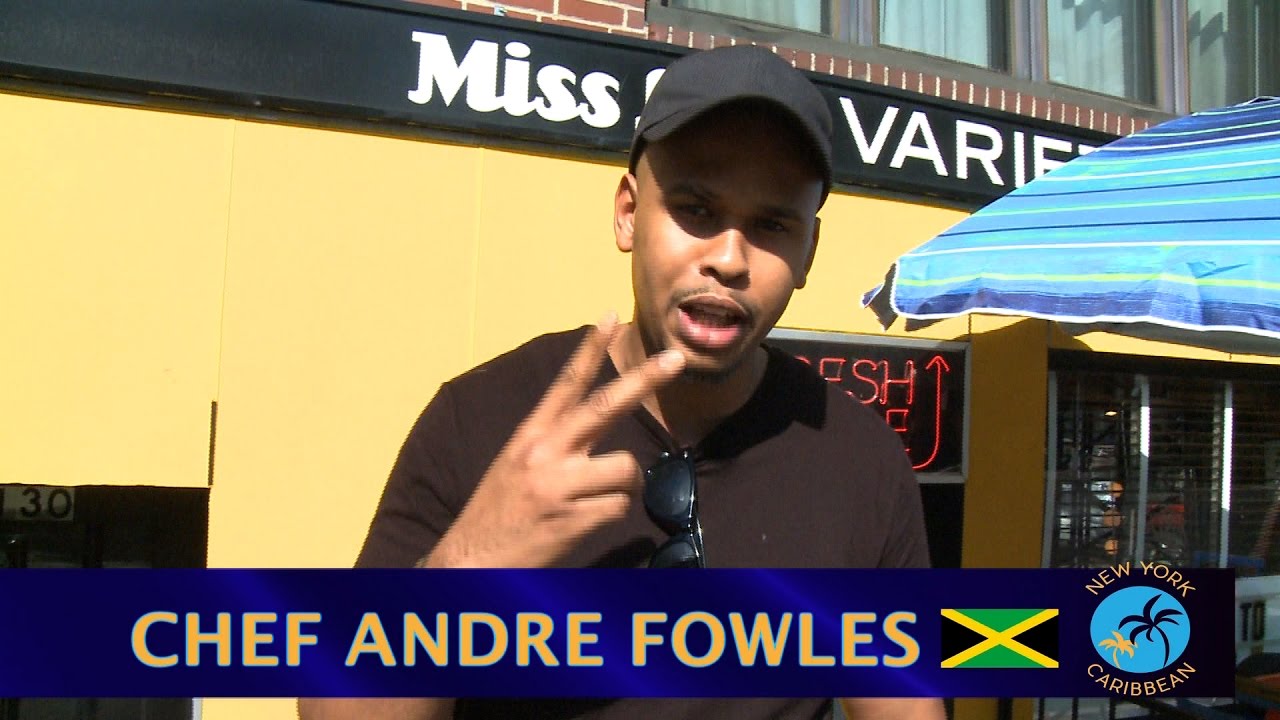 Chef Andre Fowles interview on New York Caribbean