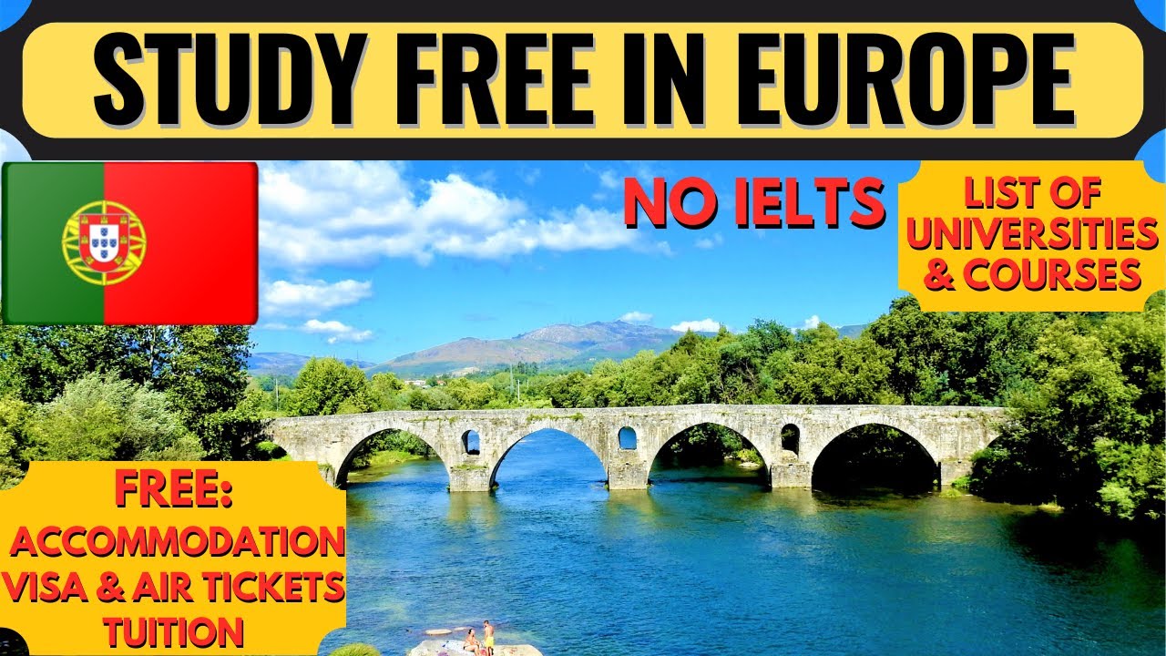 Portugal Scholarship Study Visa | Study in Europe for Free | Moving to Europe | Dream Canada