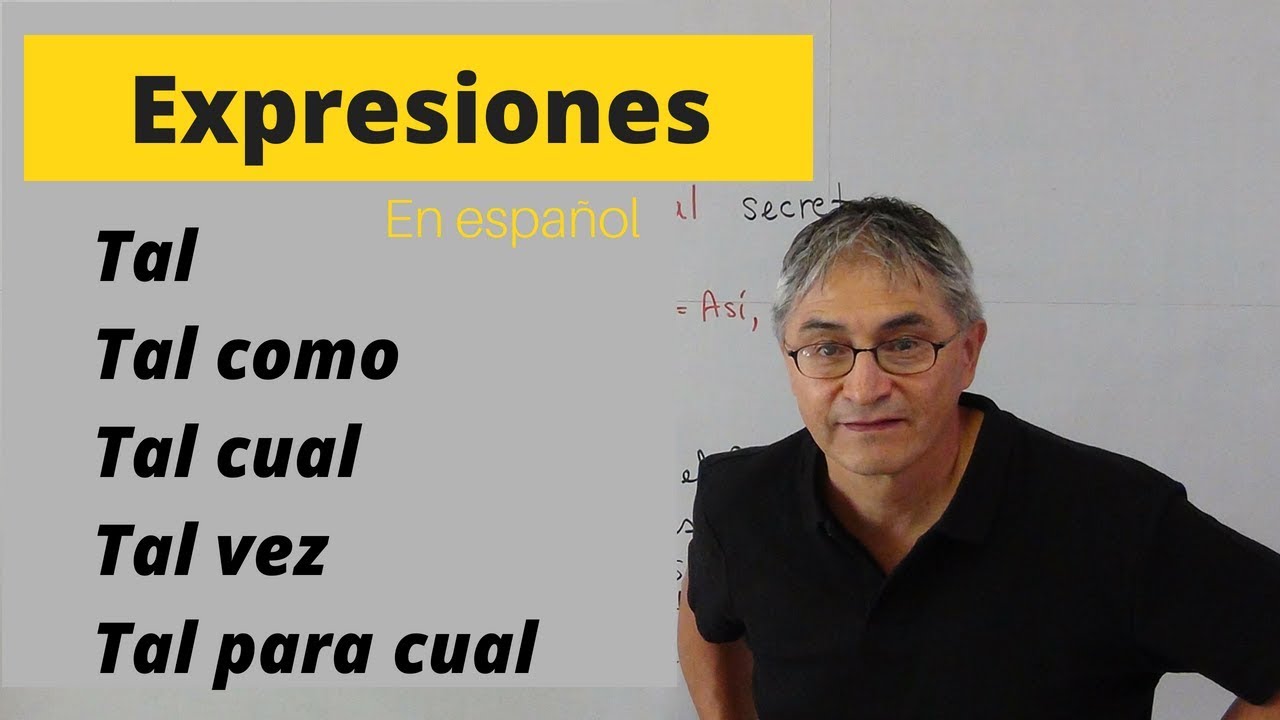Tal, Tales, Tales como...