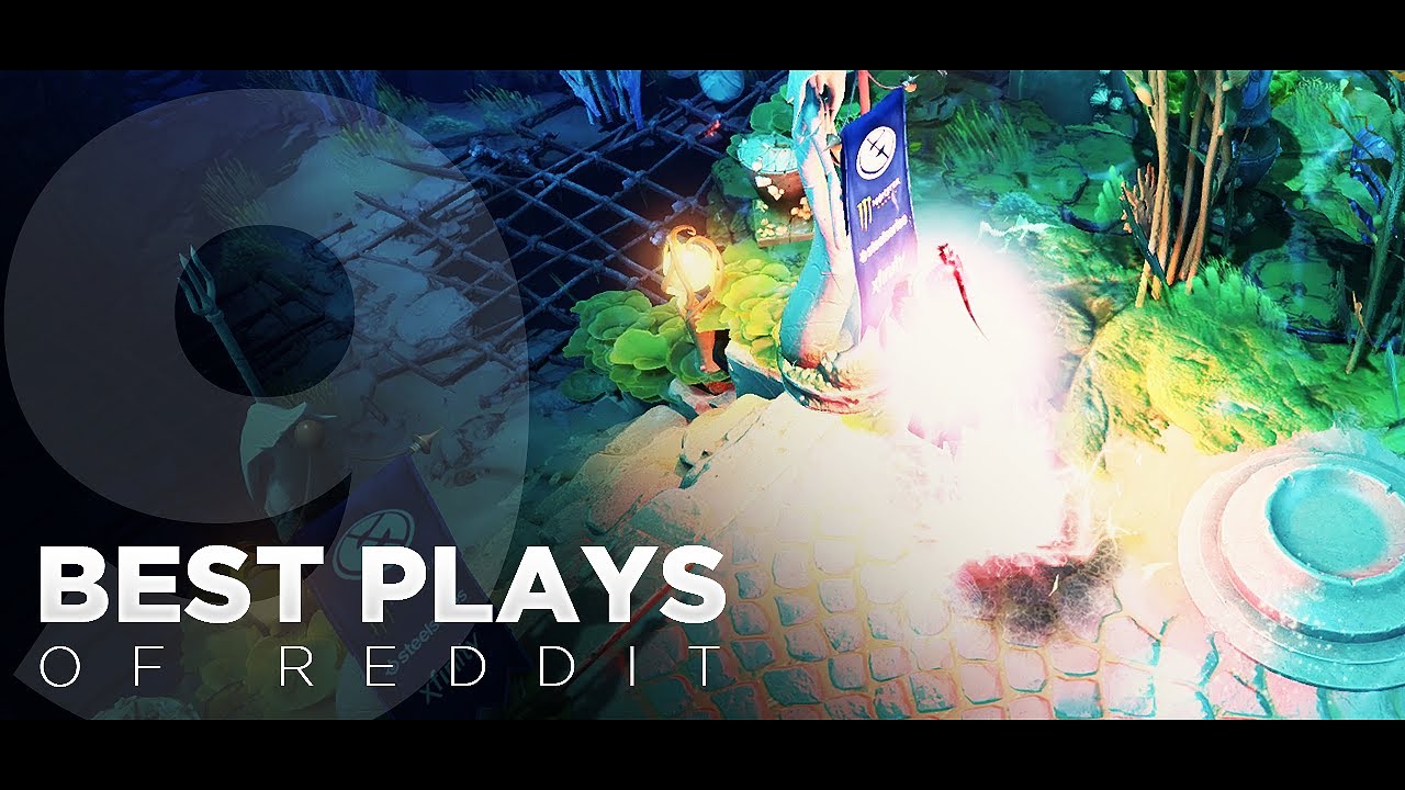 Dota 2 Best Plays of Reddit - Ep. 09 (Manila  Masters Pro Edition)