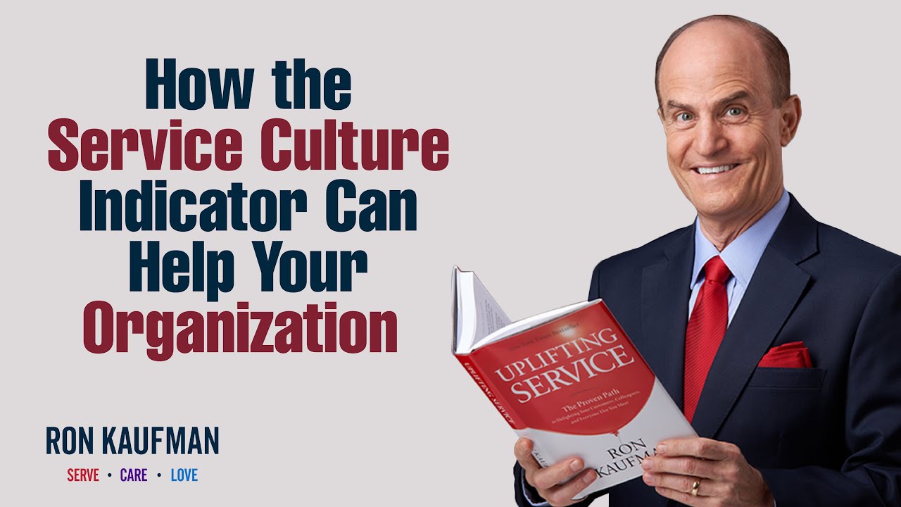 Ron Explains How the Service Culture Indicator Can Help Your Organization