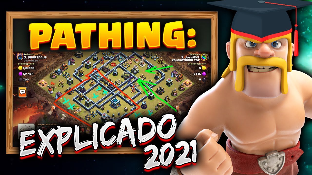 EL PATHING: LO QUE TIENES QUE SABER ANTES DE ATACAR EN CLASH OF CLANS | Una de las claves del juego!