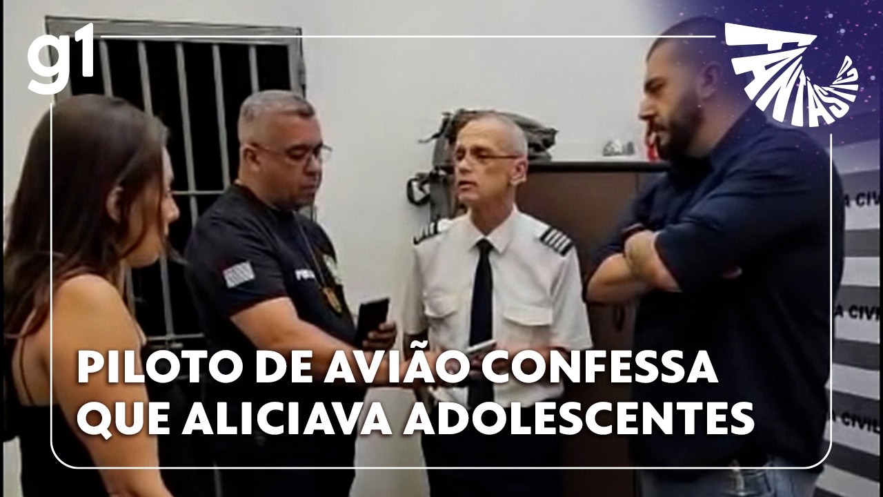 FANTÁSTICO: piloto de avião confessa que aliciava adolescentes