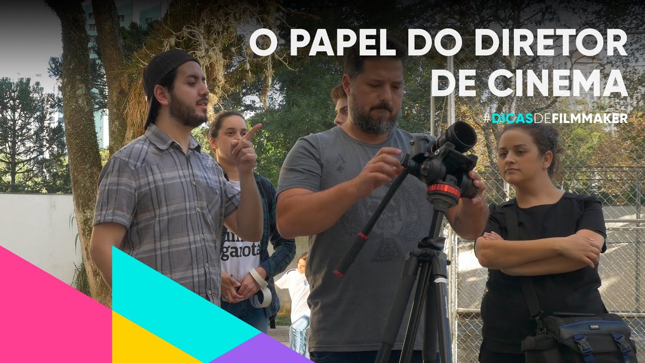 Qual o papel do diretor de cinema