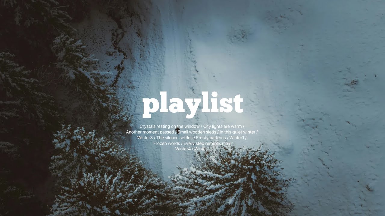 playlist 🎧 홀로 걷는 겨울 숲, 깊은 울림이 주는 고요한 휴식 | Cozy Tune · Winter Bossa