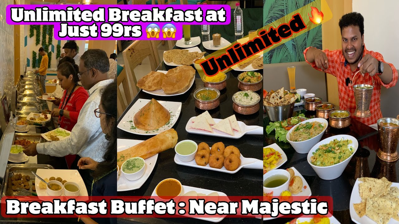 ಗಾಂಧಿನಗರಲಿ 99ರೂ Unlimited Breakfast 🤯❤️ 13 Items ಕೇವಲ 99ರೂ ಎಷ್ಟು ಬೇಕಾದ್ರೂ  ತಿನ್ನಬಹುದು 🤩🔥