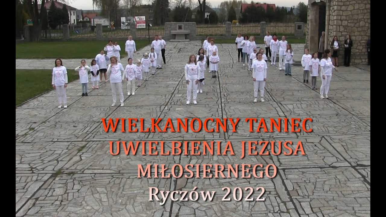 Taniec uwielbienia dla Jezusa Miłosiernego - Ryczów