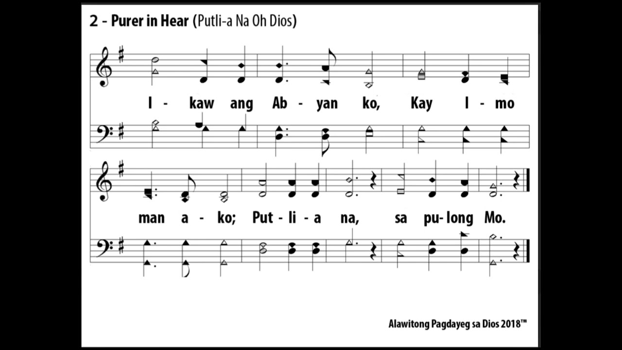 Purer In Heart, O God (Putli-a Na Oh Dios)