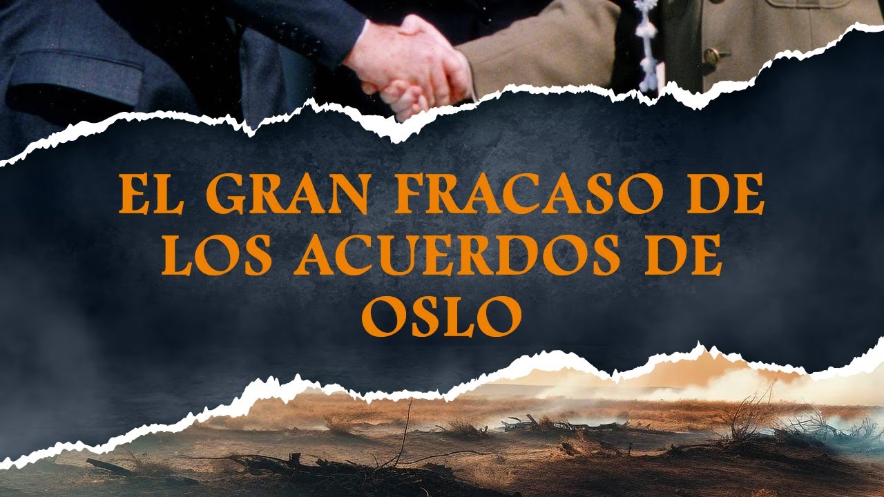 Los Acuerdos de Paz entre Israel y los palestinos