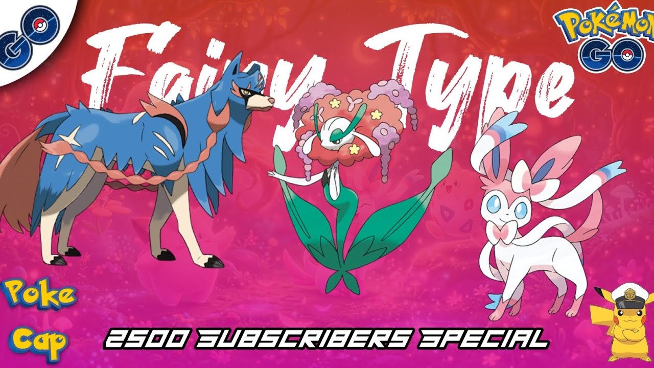 2500 Subscriber Special Video | Fairy Type Mons | #pokemongo #pokemon #gbl 