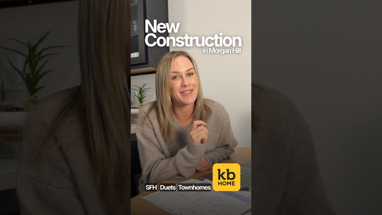New Construction in Morgan Hill, CA 🏡 | KB Homes Single-Family, Duets & Townhomes (Prices + HOA!)