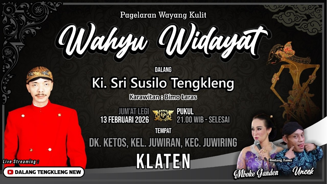 #live Ki Sri Susilo Tengkleng || Lakon Wahyu Widayat || BT Uncek dan Mboke Ganden
