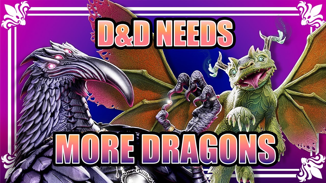D&D Needs More Dragons!