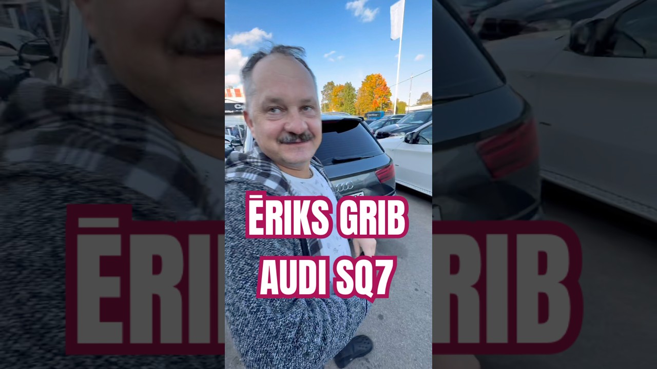 ĒRIKS GRIB AUDI SQ7 #carbuy