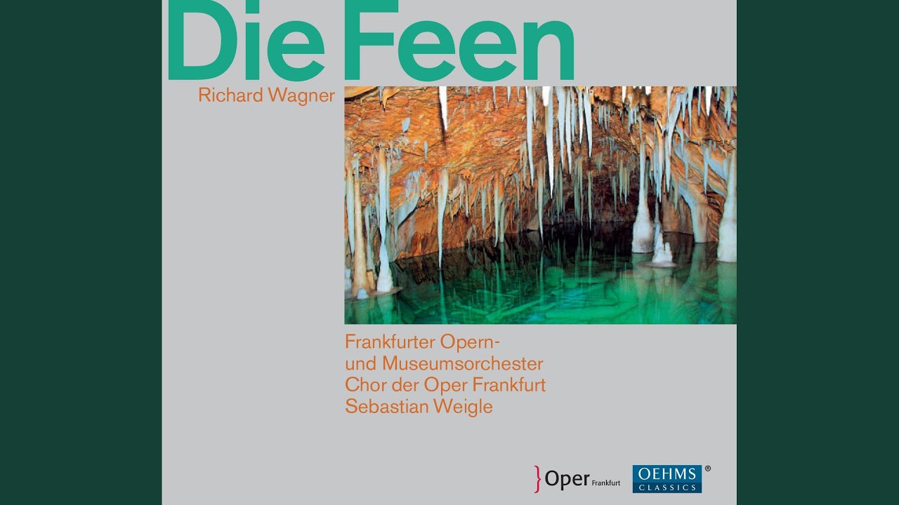 Die Feen: Act III: Du, Sterblicher, drangst ein in unser Reich (Feenkonig, Ada, Arindal,...
