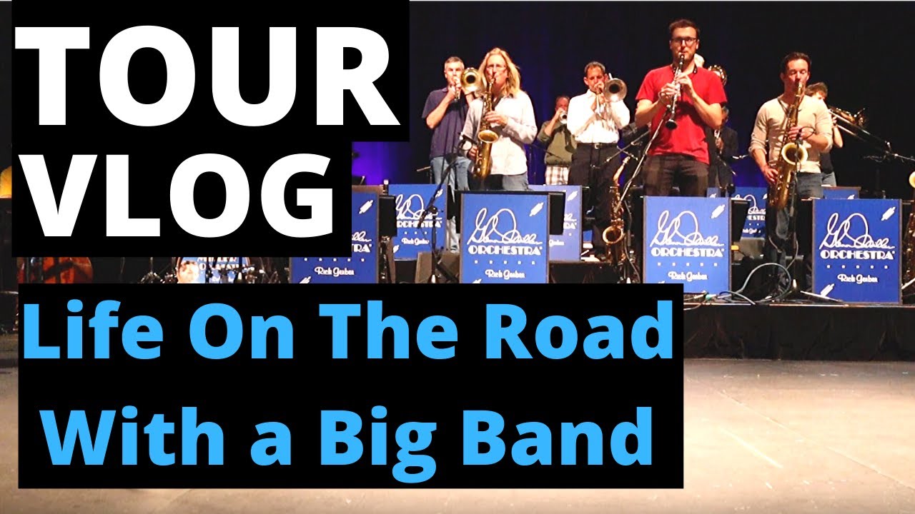 Life On The Road With A Big Band In 2019 | Tour Vlog