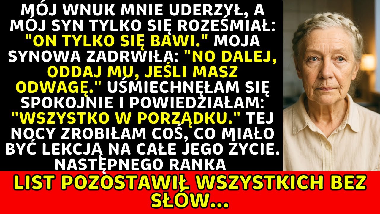 Kiedy mój wnuk uderzył mnie w twarz, mój syn to zignorował i powiedział, że to tylko zabawa, ale…