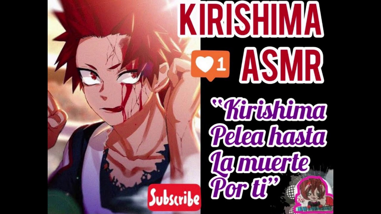 KIRISHIMA X Listener ASMR “Kirishima Pelea por Ti Hasta la Muerte” (Español)