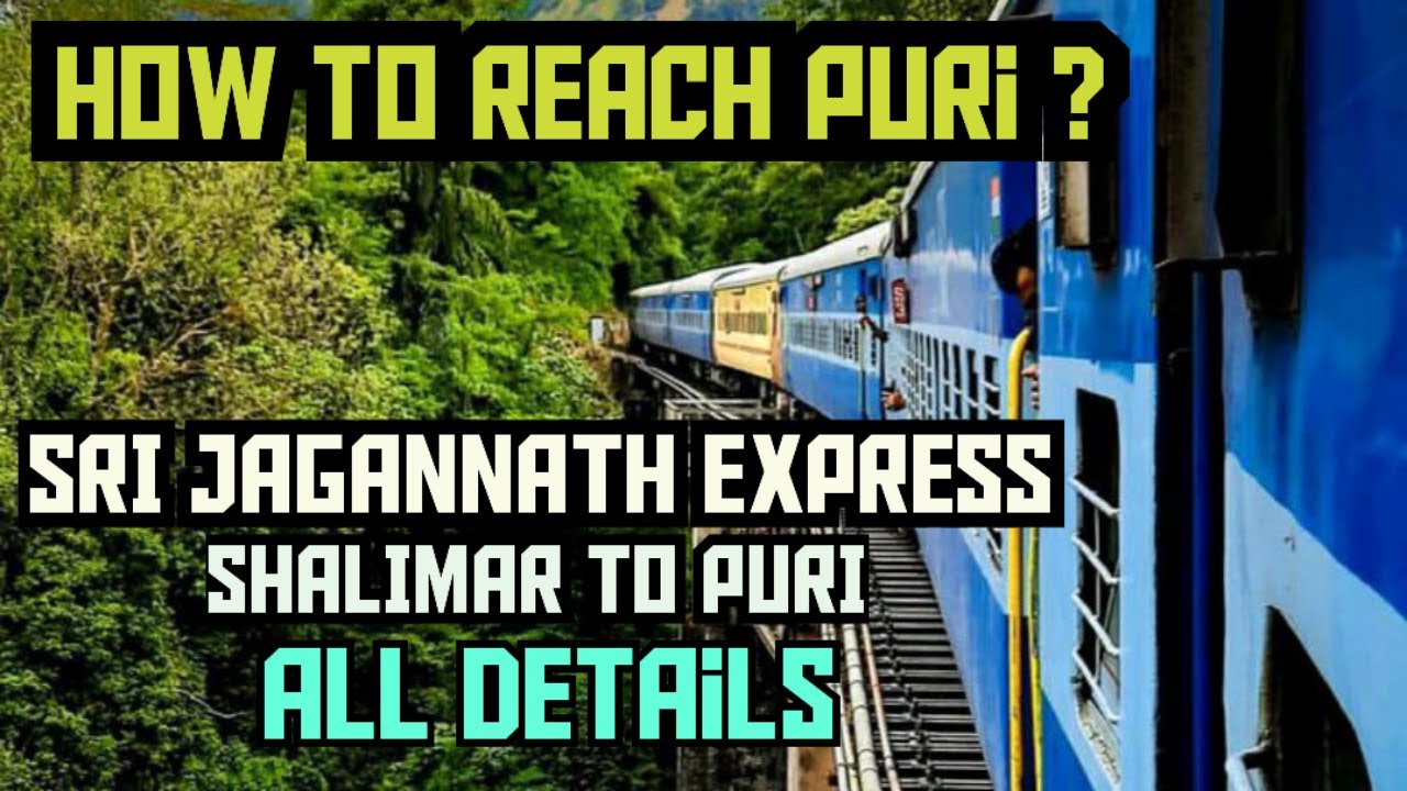 INTERNATIONAL AIRPORT IN PURI | SHAIMAR PURI SHRI JAGANNATH EXPRESS | KOLKATA TO BHUBANESWAR FLIGHT