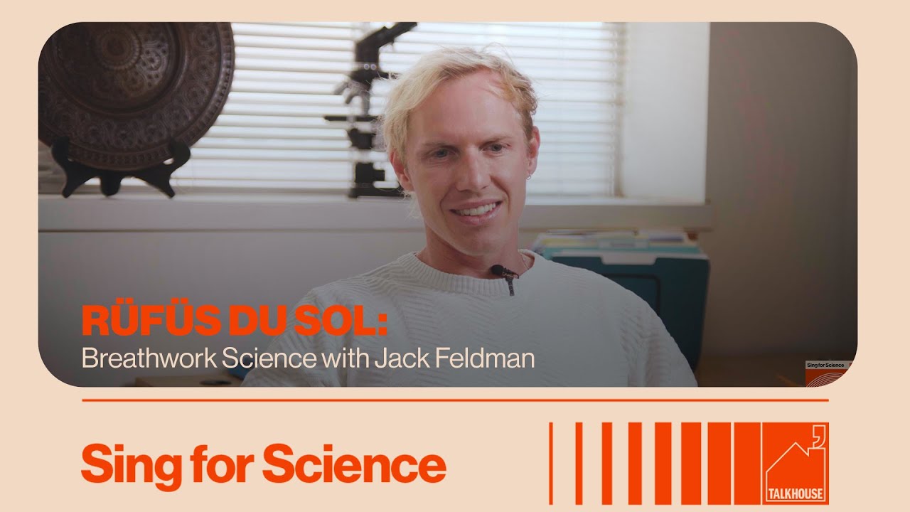 RÜFÜS DU SOL: INHALE/EXHALE (Breathwork Science with Jack Feldman)