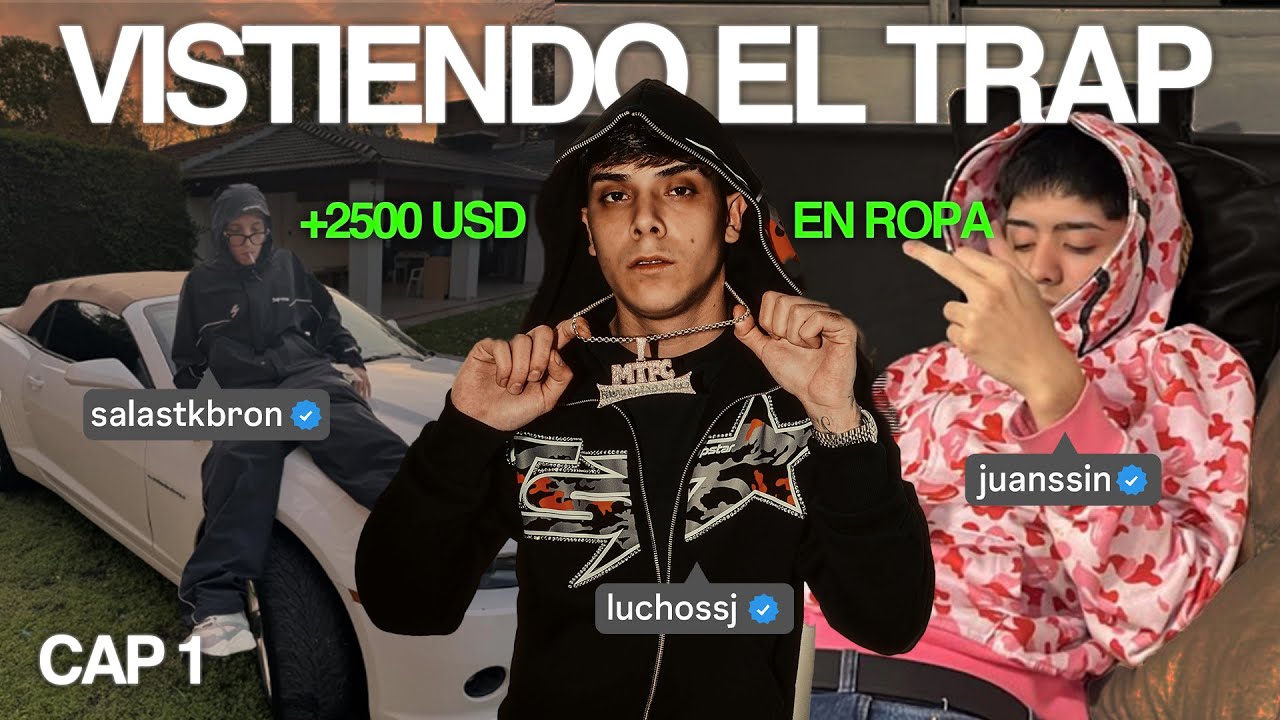 Vistiendo al TRAP | @Salastkbron @luchossj840 @juanssin