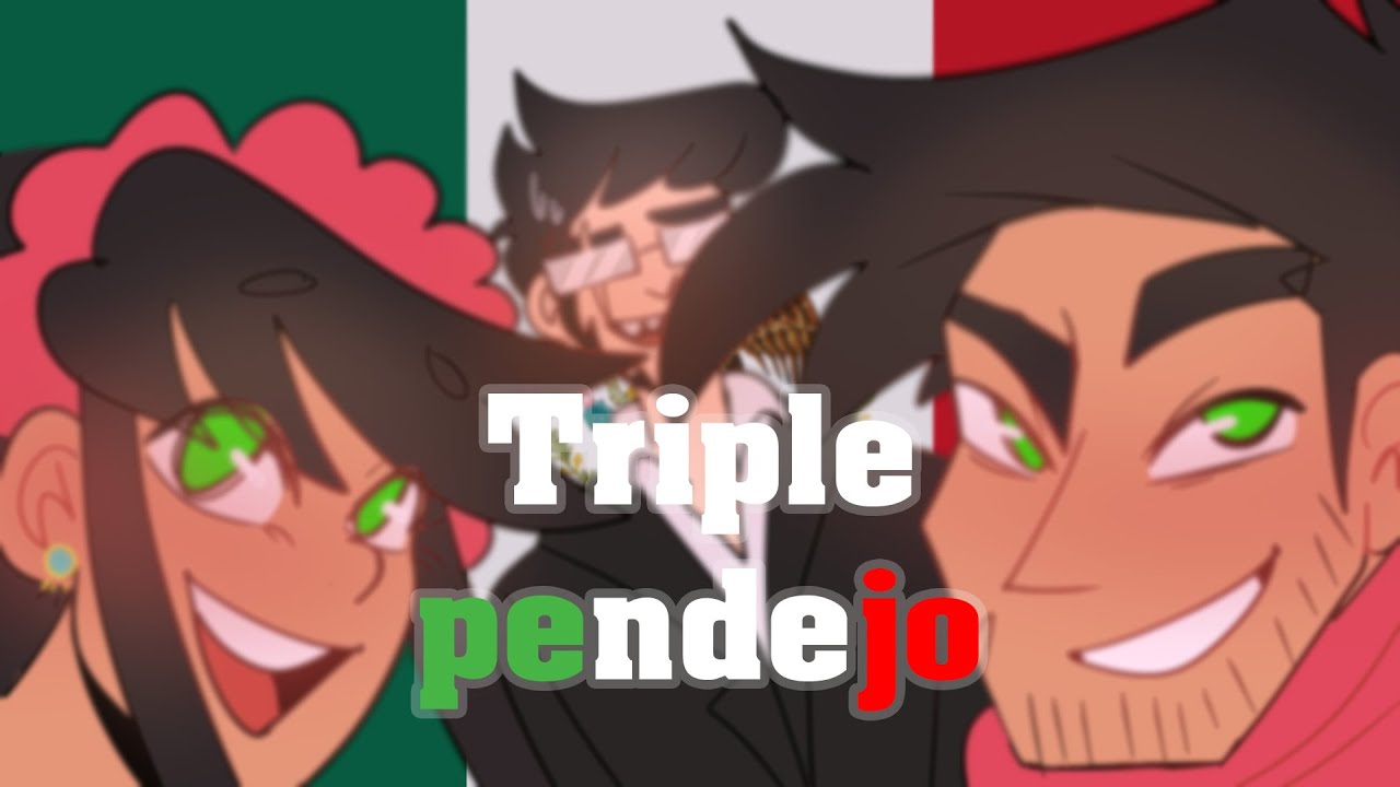 Triple pendejo - TRICOLOR (Meme)