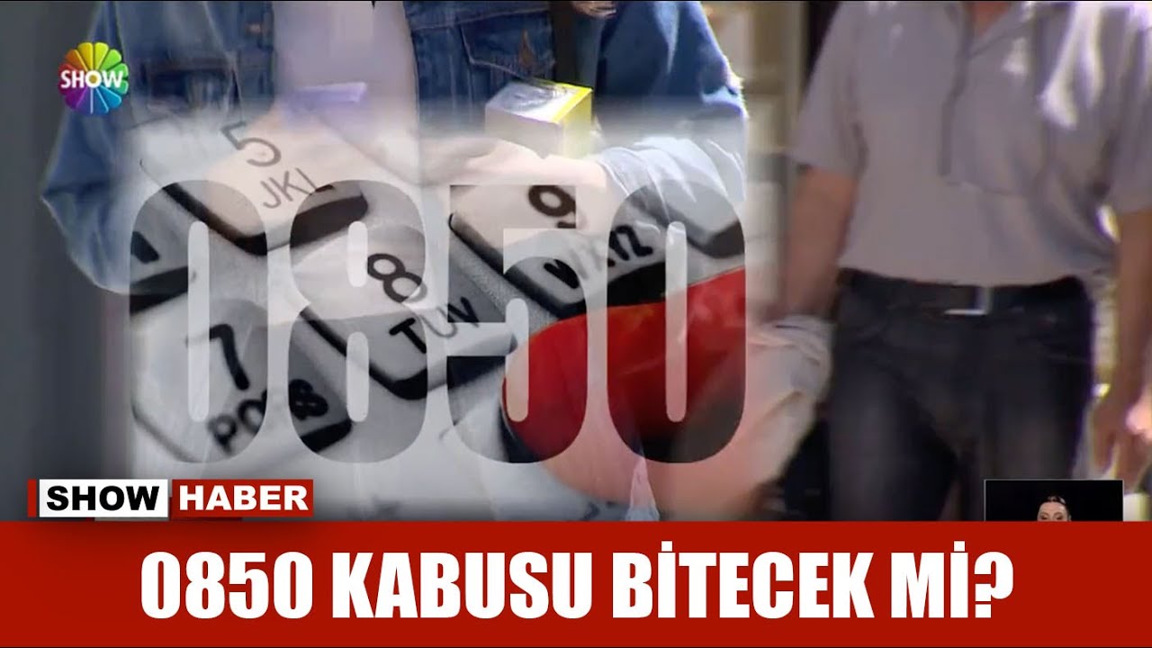 0850 kabusu bitecek mi?