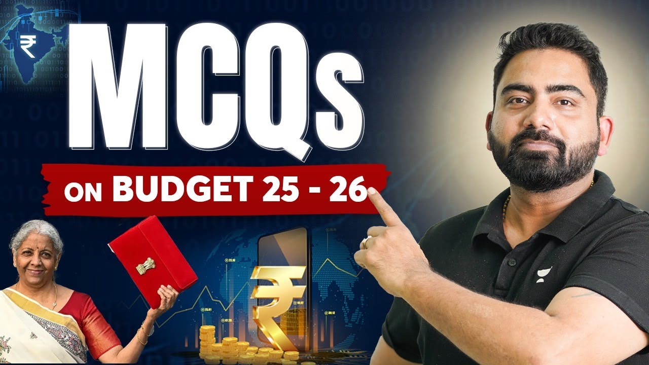 Union Budget 2025-26 | Union Budget MCQs For Government Exams | Income Tax | By Abhijeet Sir