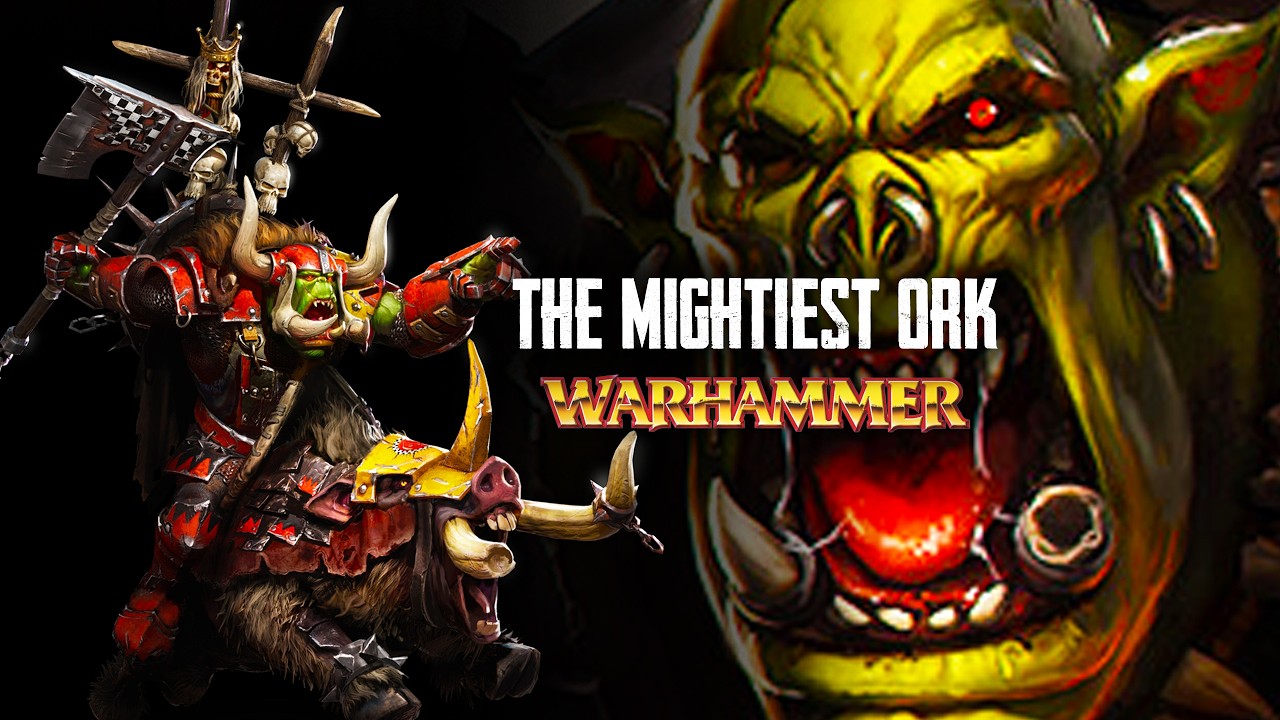 GORBAD IRONCLAW VS GRIMGOR IRONHIDE - Who's Da'Baddest and Toughest Ork? Warhammer Fantasy Lore